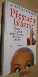 Přestaňte bláznit