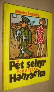 Pět sekyr poručíka Hamáčka
