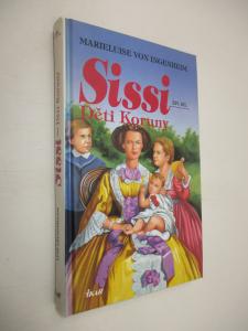 Sissi XIV - Děti Koruny