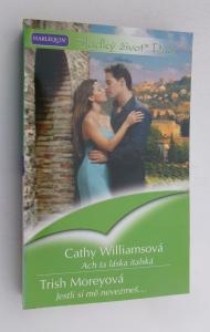 Ach ta láska italská + Jestli si mě nevezmeš...