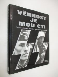 Věrnost je mou ctí