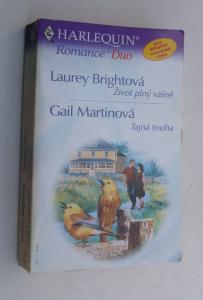 Život plný vášně + Tajná touha