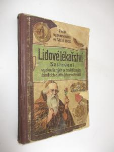 Lidové lékařství - domácích léčivých prostředků