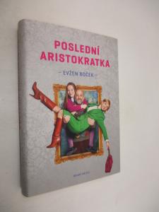 Poslední aristokratka