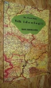 Věk ideologií - kalaboranti