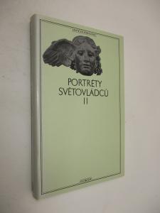 Portréty světovládců II
