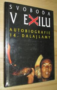 Svoboda v exilu - autobiografie 14. Dalajlamy