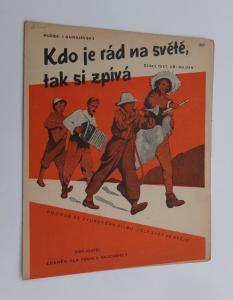 Kdo je rád na světě, tak si zpívá